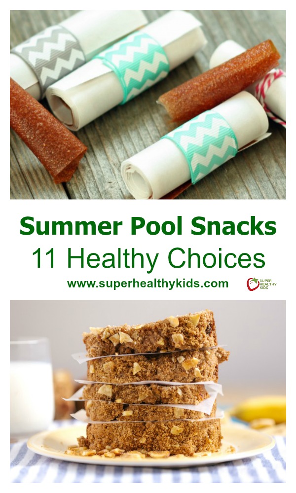 Summer Pool Snacks 11 Healthy Choices Healthy Ideas for Kids