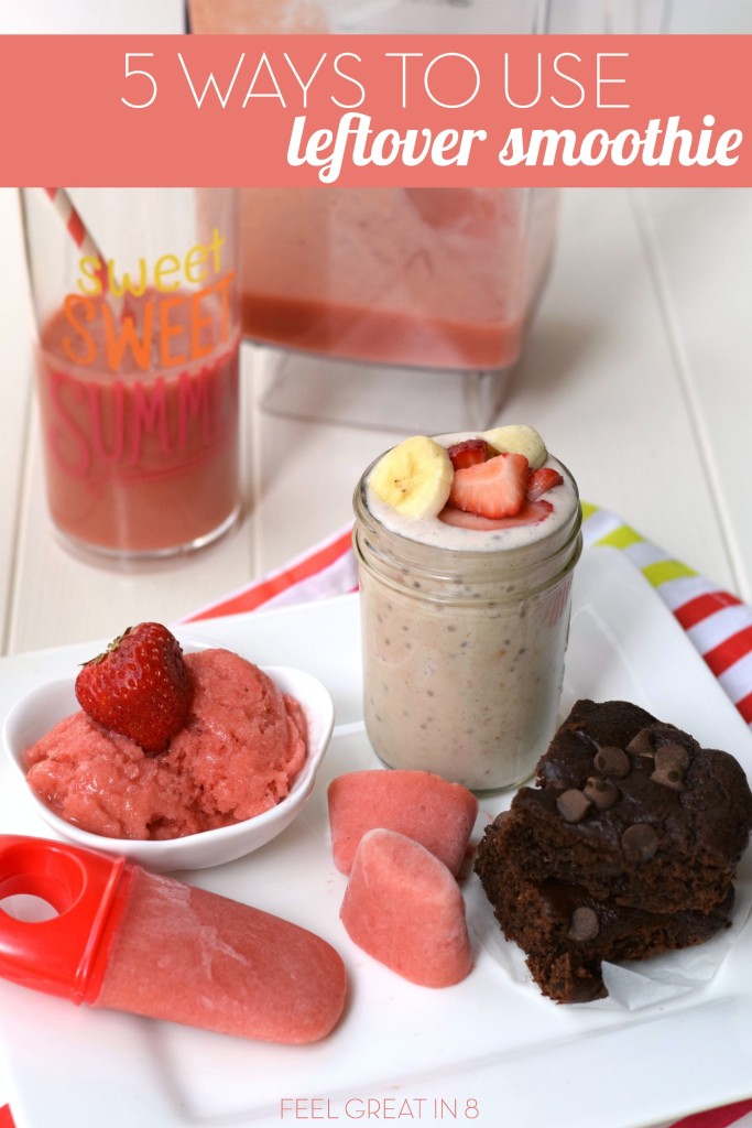5 Ways to Use Leftover Smoothie Healthy Ideas for Kids