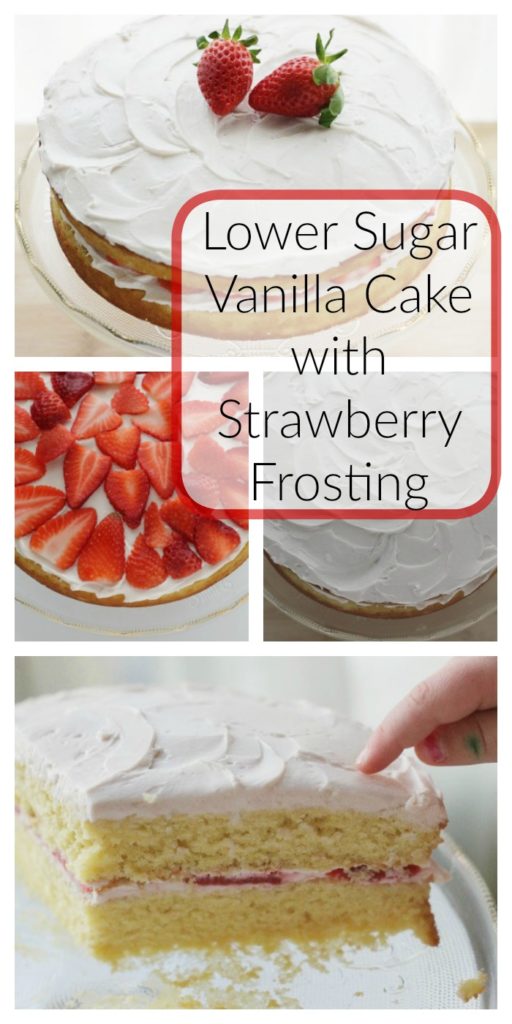 Lower Sugar Vanilla Cake with Strawberry Frosting