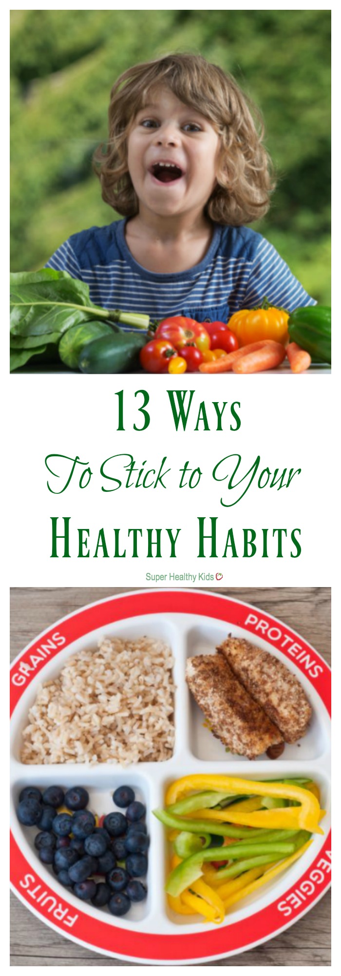 HEALTHY HABITS - 13 Ways to Help You Stick to Your Healthy Habits. The busiest of families can have healthy eating habits using these tips. Pick a few to try now and add more over time to build a lifetime of healthy habits. http://www.superhealthykids.com/13-ways-help-stick-healthy-habits/ HEALTHY HABITS - 13 Ways to Help You Stick to Your Healthy Habits. The busiest of families can have healthy eating habits using these tips. Pick a few to try now and add more over time to build a lifetime of healthy habits. http://www.superhealthykids.com/13-ways-help-stick-healthy-habits/