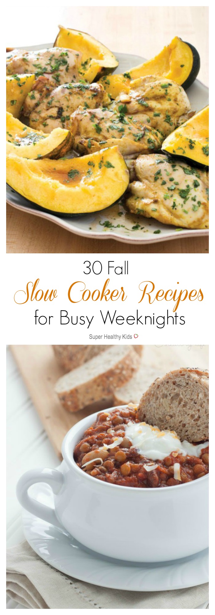 30 Fall Slow Cooker Recipes for Busy Weeknights. We have 30 slow cooker recipes, inspired by Fall, for busy weeknights to help you provide a home-cooked meal for your family. http://www.superhealthykids.com/30-fall-slow-cooker-recipes-busy-weeknights/ 30 Fall Slow Cooker Recipes for Busy Weeknights. We have 30 slow cooker recipes, inspired by Fall, for busy weeknights to help you provide a home-cooked meal for your family. http://www.superhealthykids.com/30-fall-slow-cooker-recipes-busy-weeknights/
