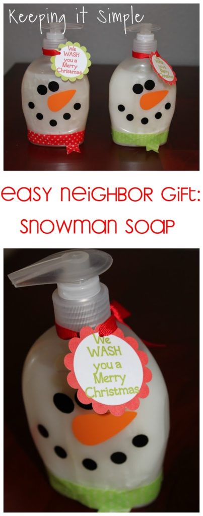 25 Creative Non-Treat Neighbor Christmas Gifts Snowman soap