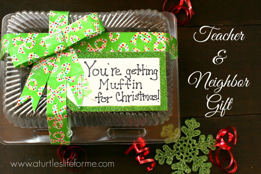 25 Creative Non-Treat Neighbor Christmas Gifts Muffin christmas gift