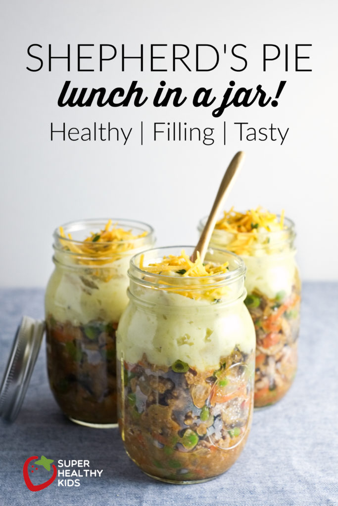Shepherd's Pie in a Jar Shepherd's Pie in a Jar! Filling and healthy make-ahead lunch. | Super Healthy Kids | Food and Drink