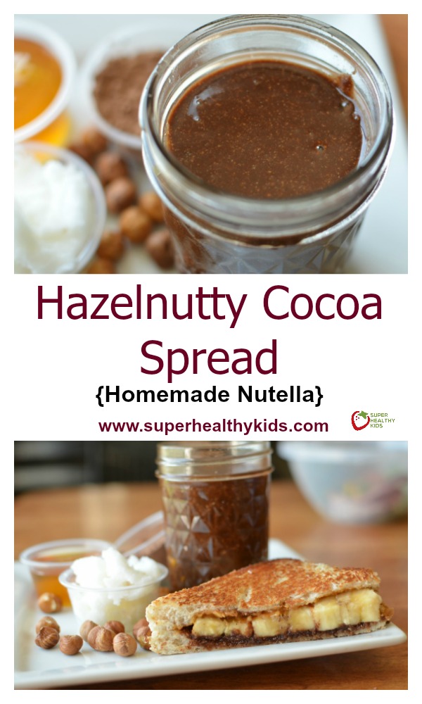 FOOD - Hazelnutty Cocoa Spread Recipe {Homemade Nutella}. One of the homemade recipes we think tastes better than storebought! https://www.superhealthykids.com/hazlenutty-cocoa-spread-homemade-nutella/ FOOD - Hazelnutty Cocoa Spread Recipe {Homemade Nutella}. One of the homemade recipes we think tastes better than storebought! https://www.superhealthykids.com/hazlenutty-cocoa-spread-homemade-nutella/