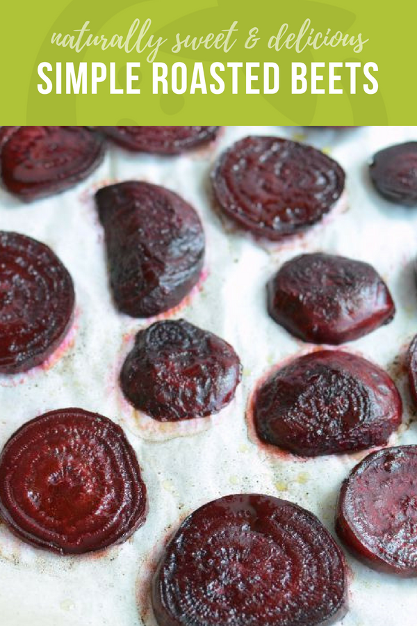 Simple Roasted Beets | Healthy Ideas for Kids