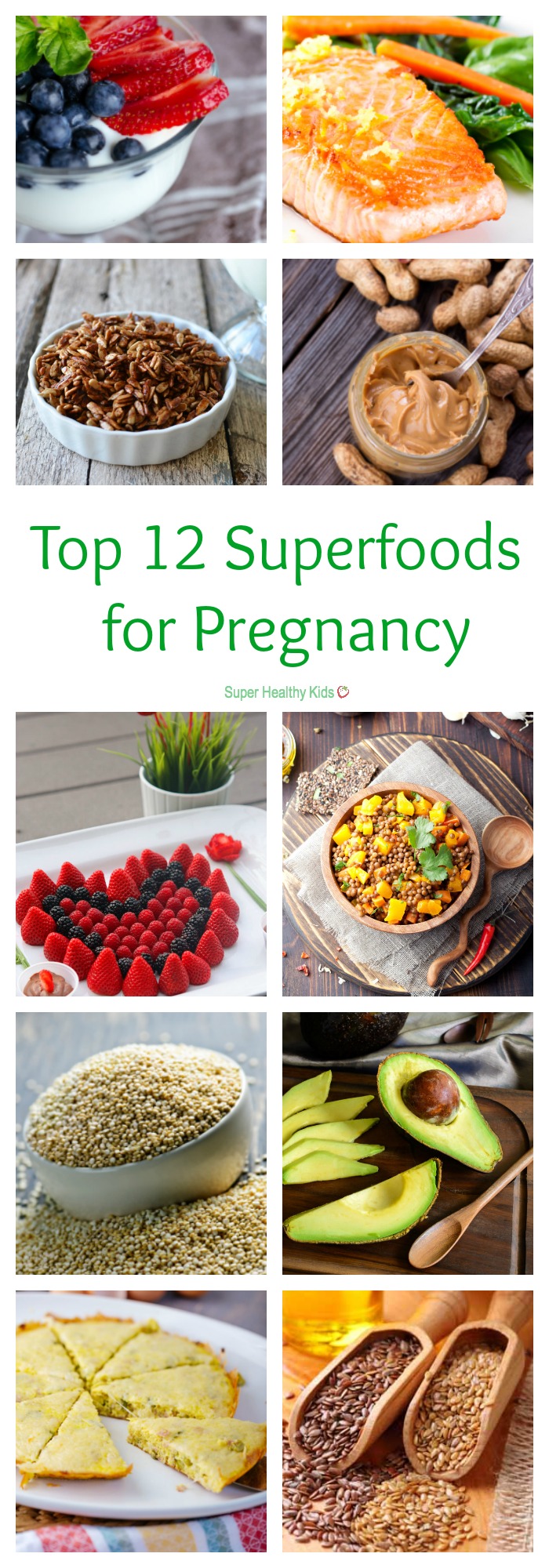 Top 12 Superfoods for Pregnancy | Healthy Ideas for Kids