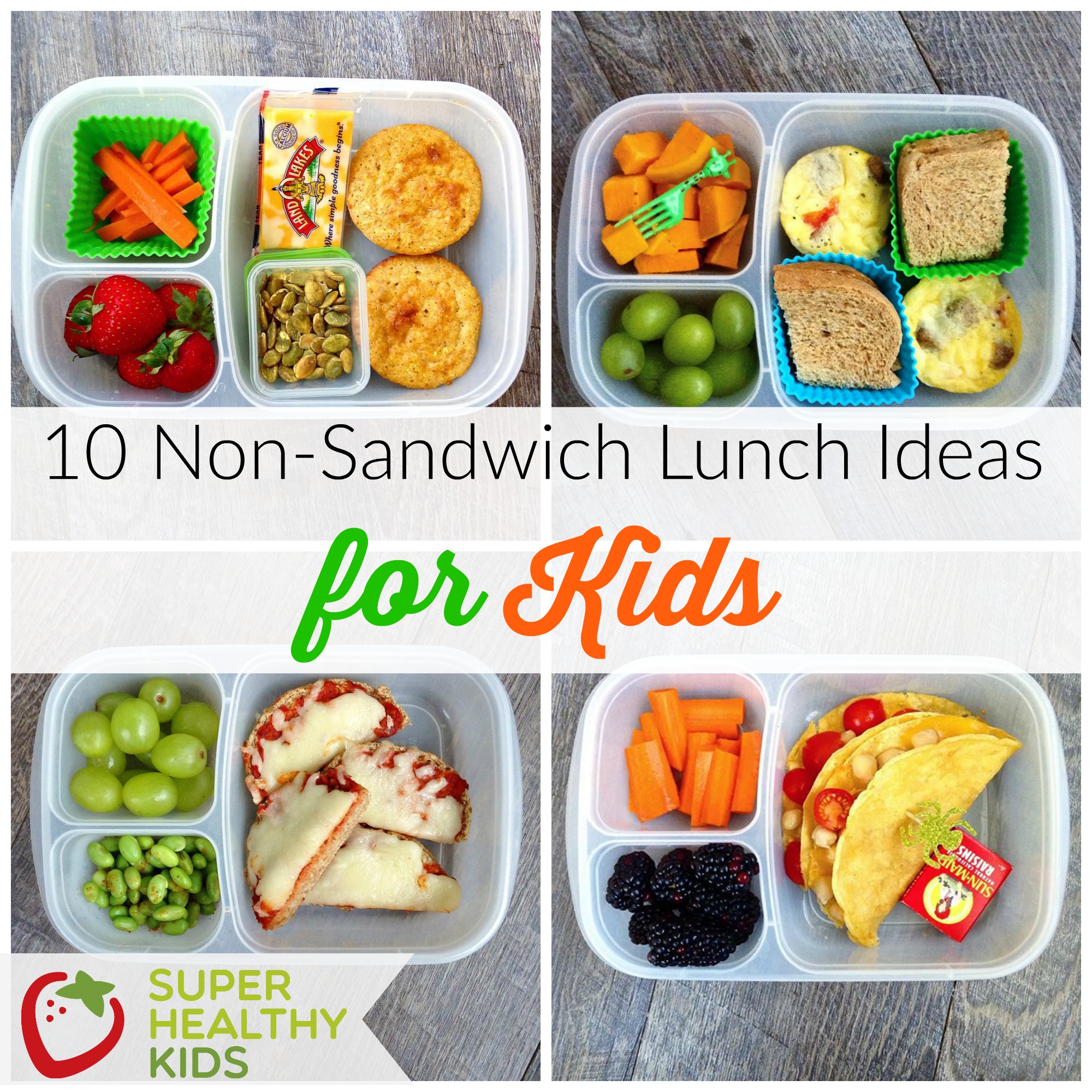 10 Non-Sandwich Lunch Ideas for Kids | Healthy Ideas for Kids