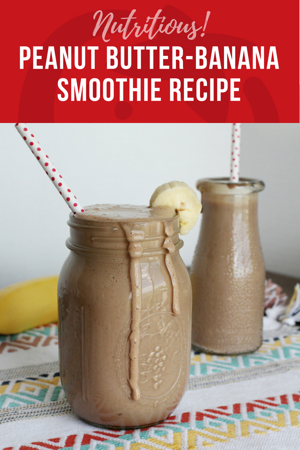Smoothie recipe with bananas and chocoalte nutritious peanut butter banana smoothie with fiber and protein